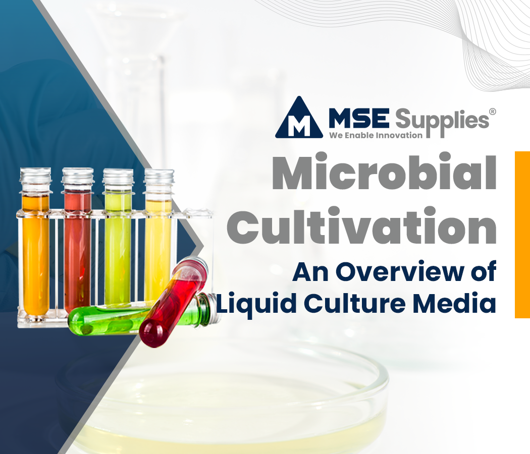 Microbial Cultivation: An Overview of Liquid Culture Media