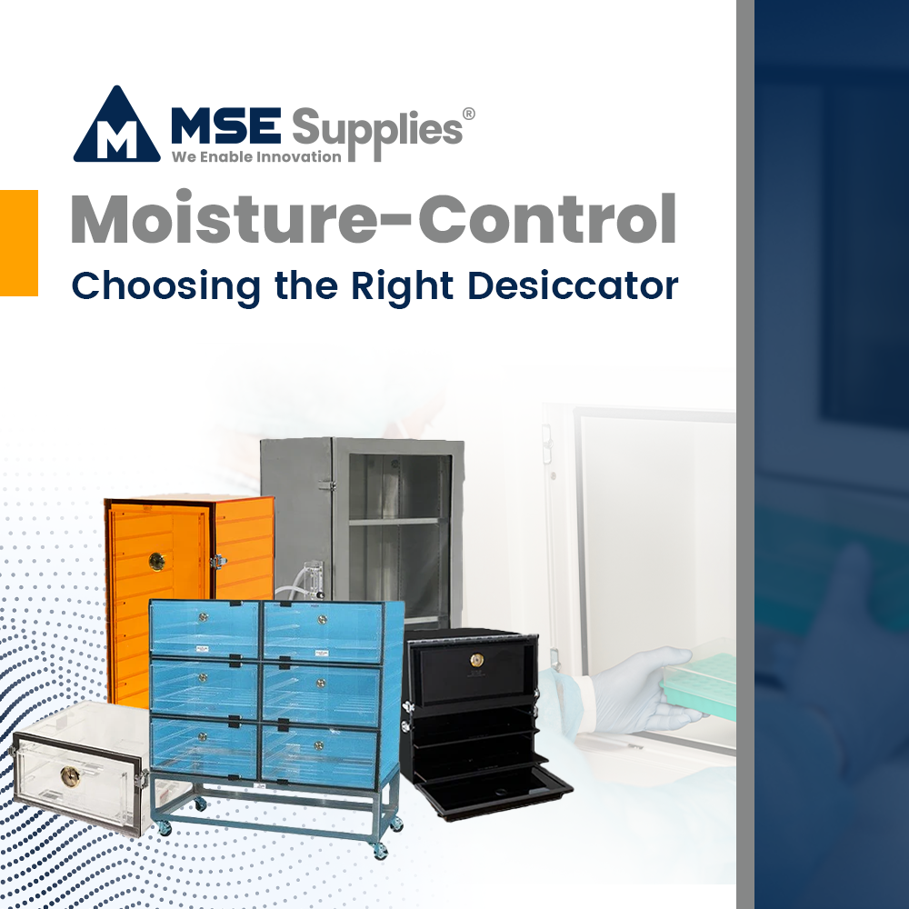 Moisture-Control: Choosing the Right Desiccator