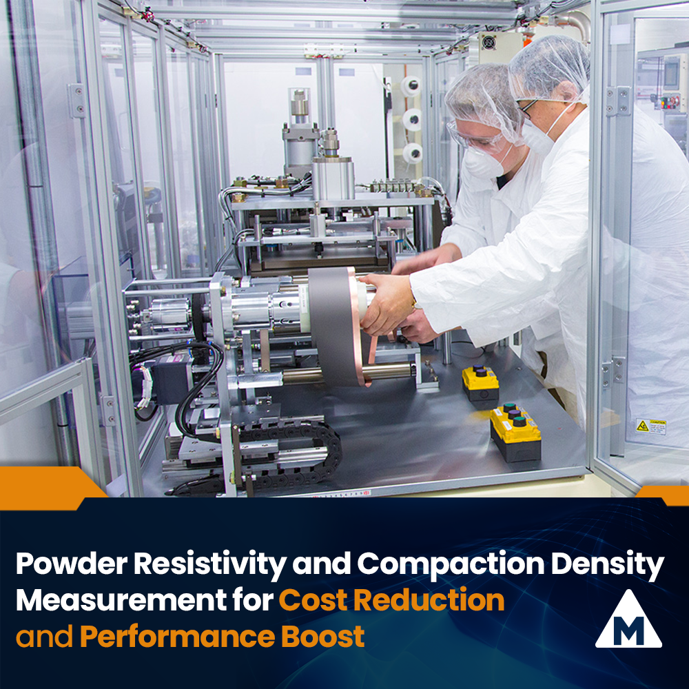 Powder Resistivity and Compaction Density Measurement for Cost Reduction and Performance Boost