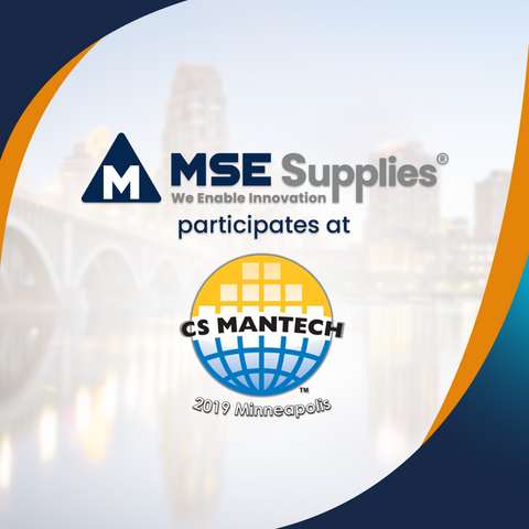 MSE Supplies LLC participates at CS MANTECH 2019